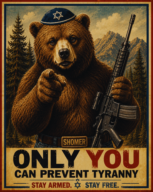 Shomer Bear™ Only You Can Prevent Tyranny 3.5" × 4.5" Premium Vintage Vinyl Sticker