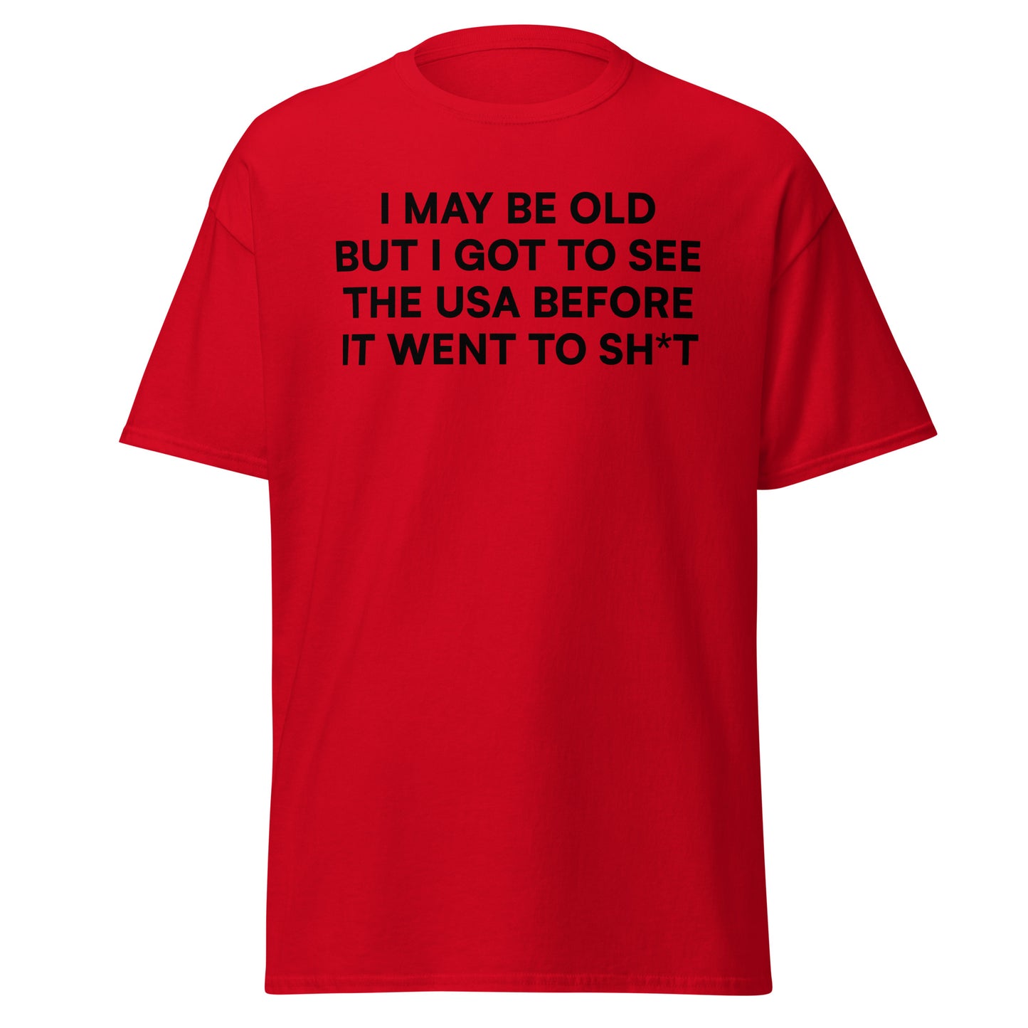 I MAY BE OLD BUT...
