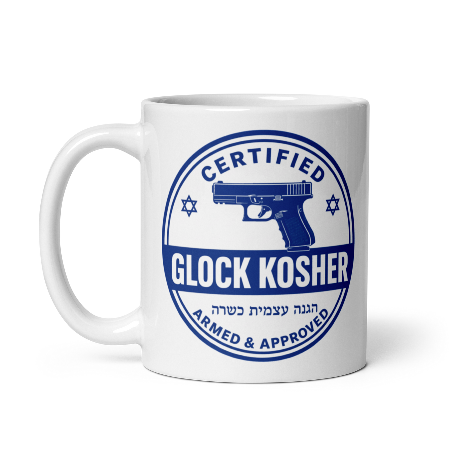 Certified Glock Kosher Armed & Approved Coffee Mug – Jewish 2A Humor Mug